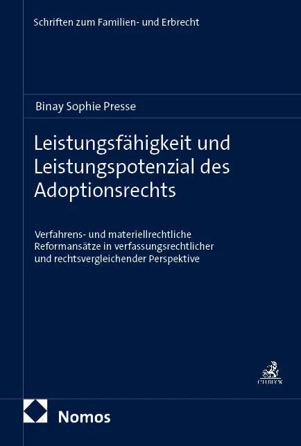 Leistungsfähigkeit und Leistungspotenzial des Adoptionsrechts