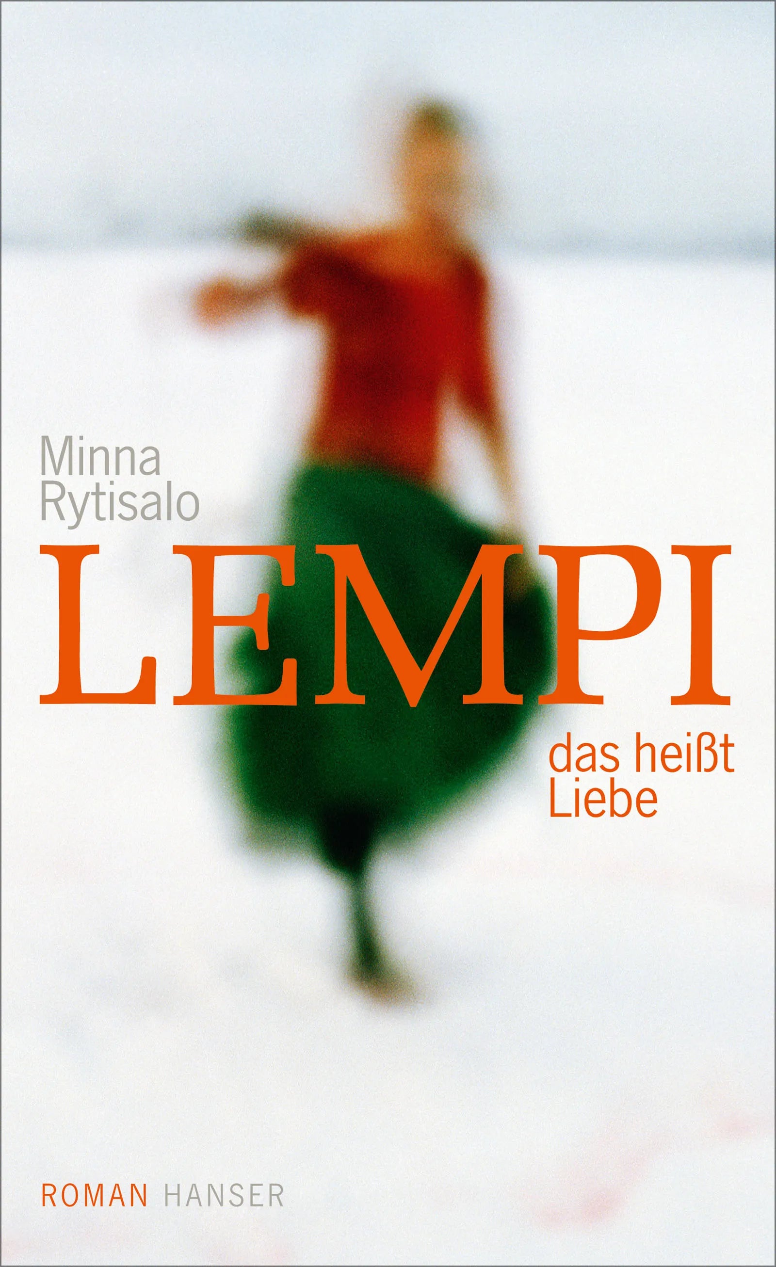 Buchcover von 'Lempi, das heißt Liebe' - Gebundene Ausgabe von Minna Rytisalo