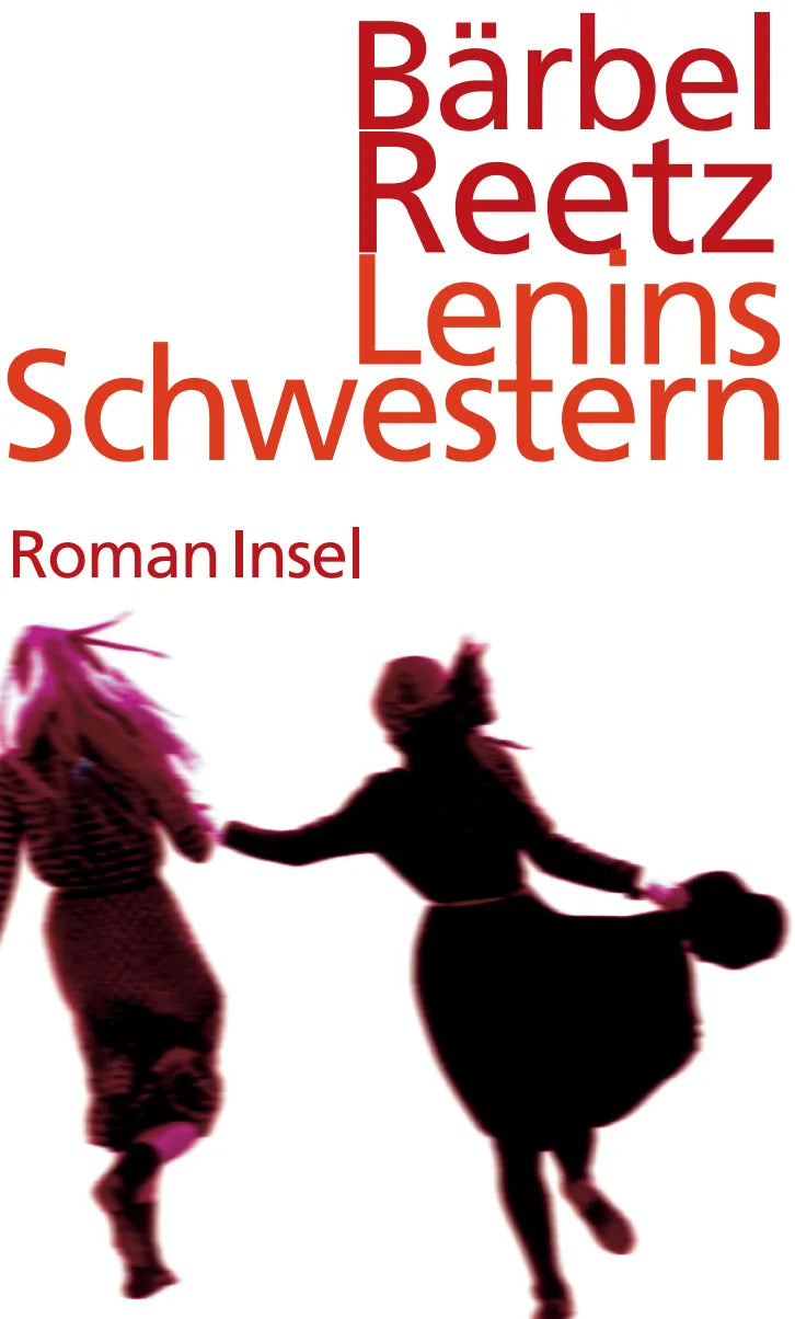 Buchcover von 'Lenins Schwestern' - Gebundene Ausgabe von Bärbel Reetz