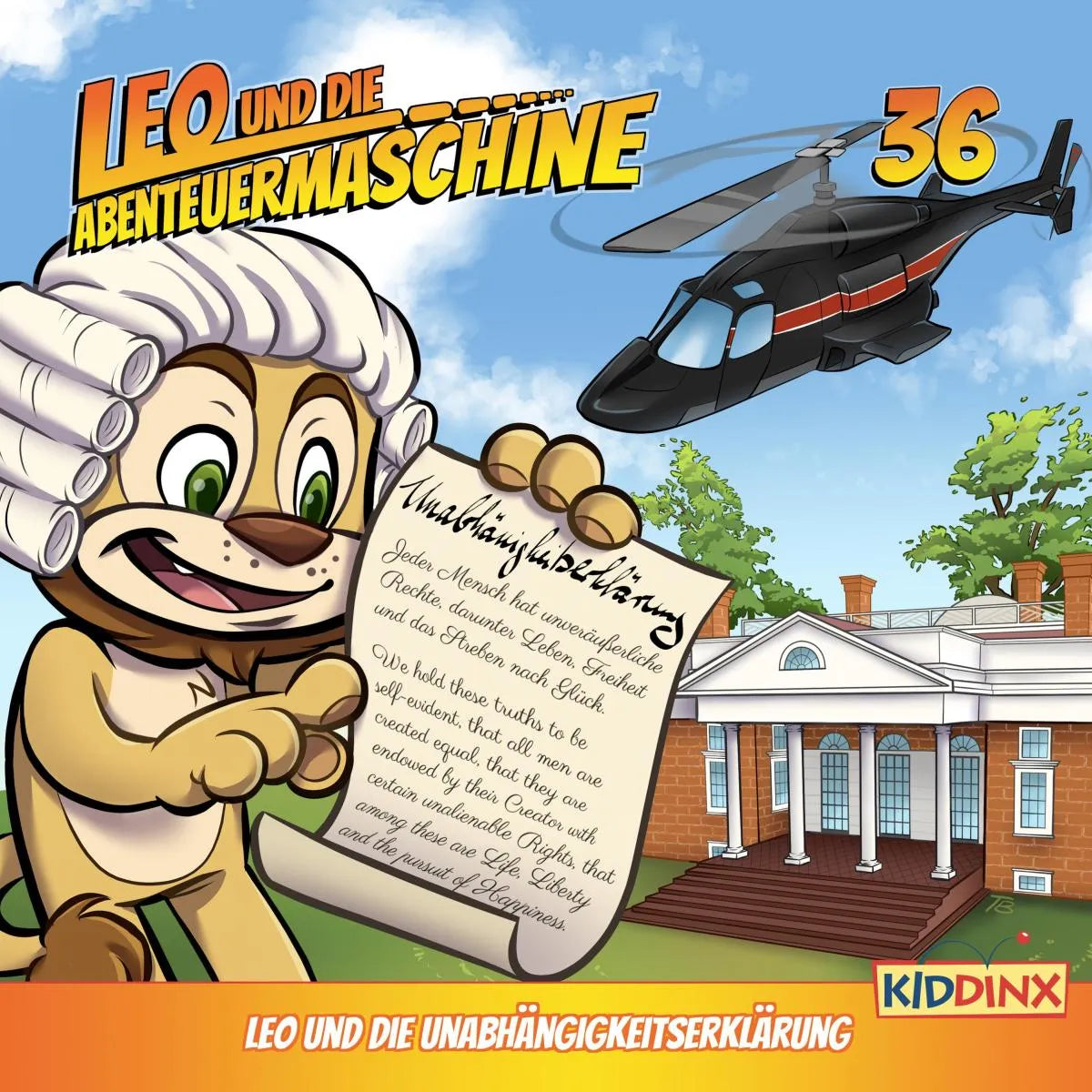 Cover: Leo und die Unabhängigkeitserklärung (Hörbuch Download) von Matthias Arnold