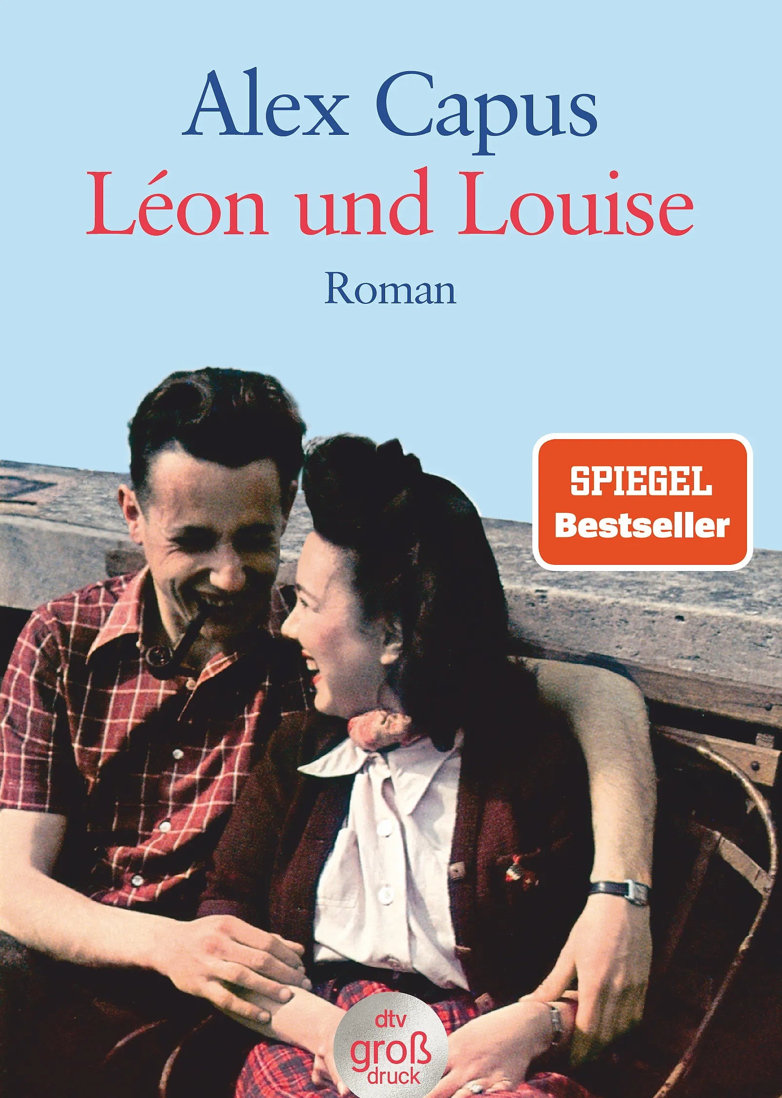 Buchcover von 'Léon und Louise' - Taschenbuch von Alex Capus