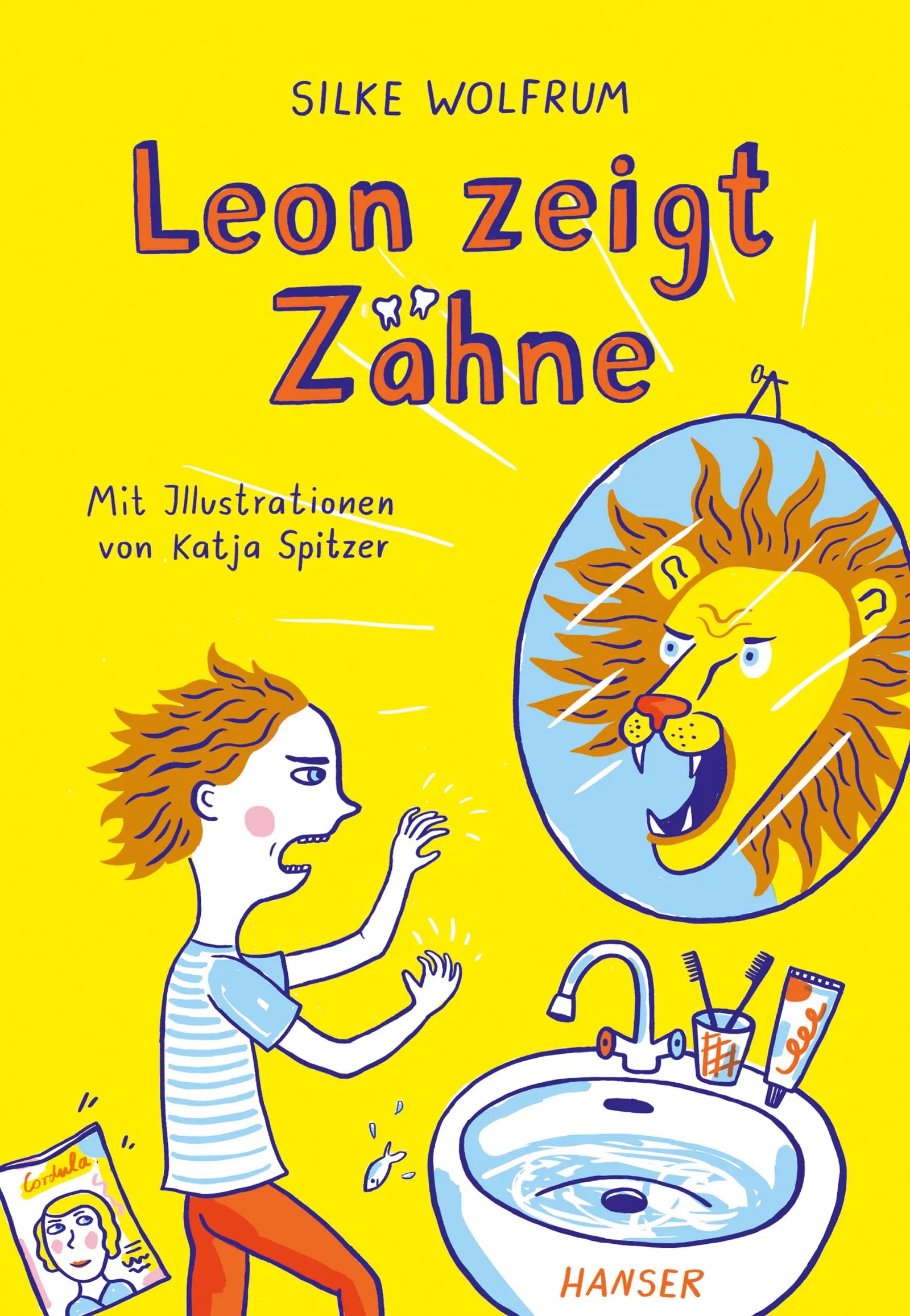 Buchcover von 'Leon zeigt Zähne' - Gebundene Ausgabe von Silke Wolfrum
