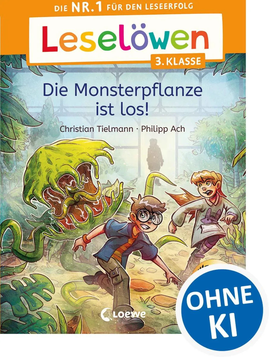Cover: Leselöwen 3. Klasse - Die Monsterpflanze ist los! (E-Book) von Christian Tielmann