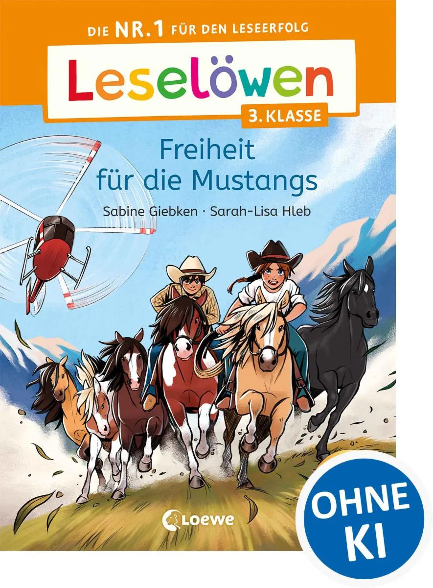 Cover: Leselöwen 3. Klasse - Freiheit für die Mustangs (E-Book) von Sabine Giebken