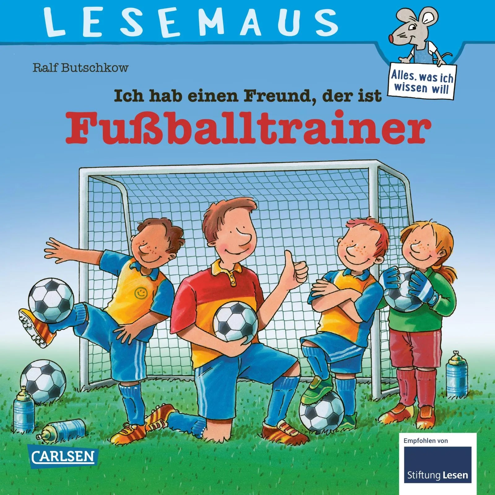 Buchcover von 'LESEMAUS 102: Ich hab einen Freund, der ist Fußballtrainer' - Taschenbuch von Ralf Butschkow