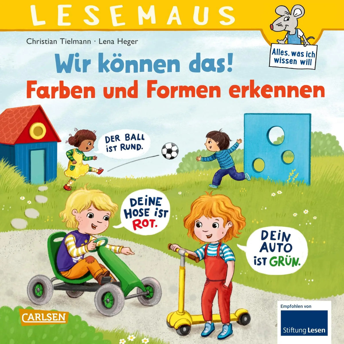Cover: LESEMAUS 139: Wir können das! Farben und Formen erkennen (Taschenbuch) von Christian Tielmann