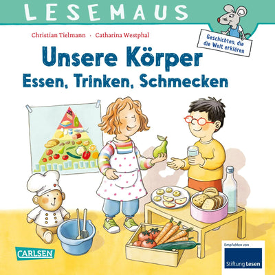 LESEMAUS 180: Unsere Körper – Essen, Trinken, Schmecken