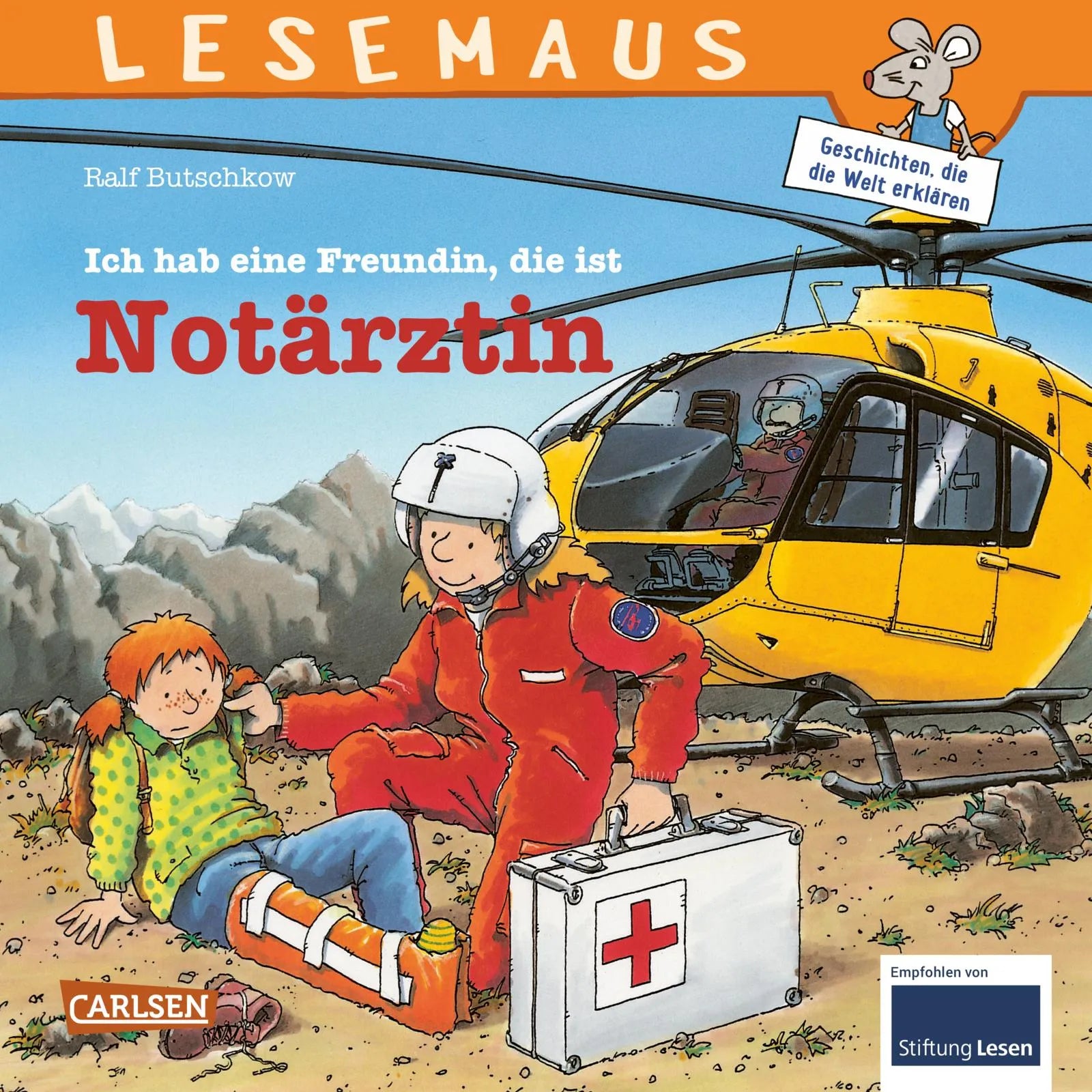 Buchcover von 'LESEMAUS 49: Ich hab eine Freundin, die ist Notärztin' - Taschenbuch von Ralf Butschkow