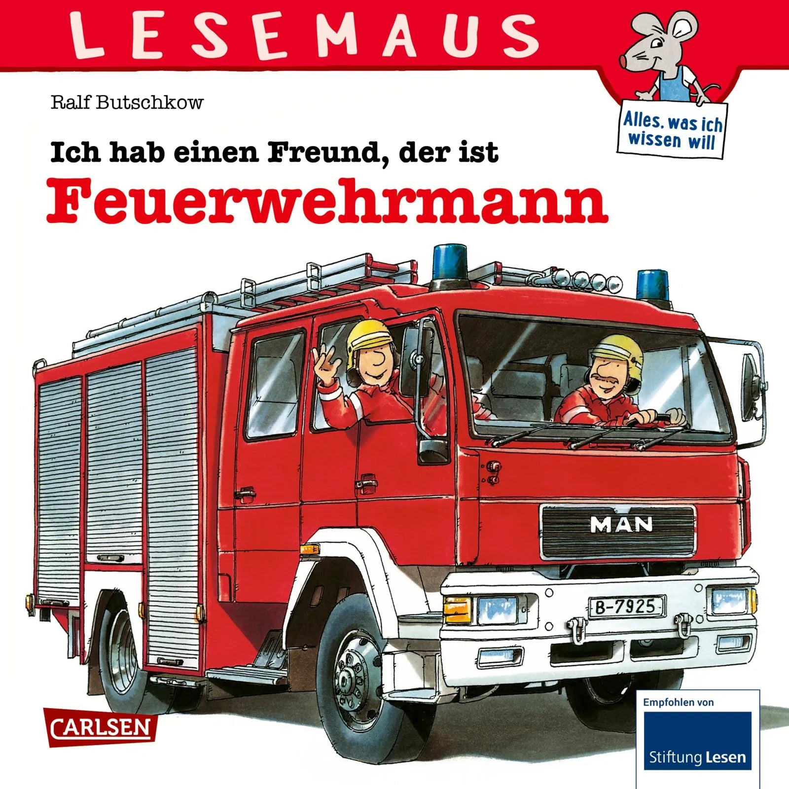 Buchcover von 'LESEMAUS 93: Ich hab einen Freund, der ist Feuerwehrmann' - Taschenbuch von Ralf Butschkow