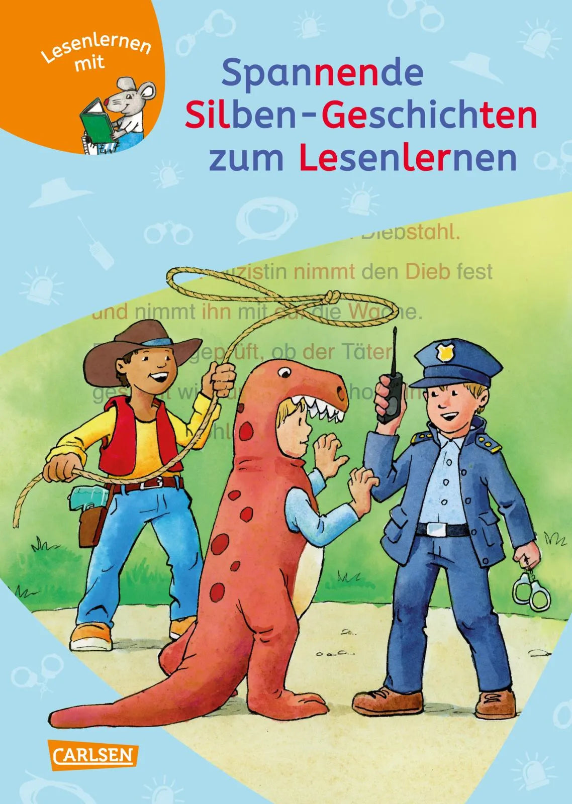 Buchcover von 'LESEMAUS zum Lesenlernen Sammelbände: Spannende Silben-Geschichten zum Lesenlernen' - Gebundene Ausgabe von Christa Holtei