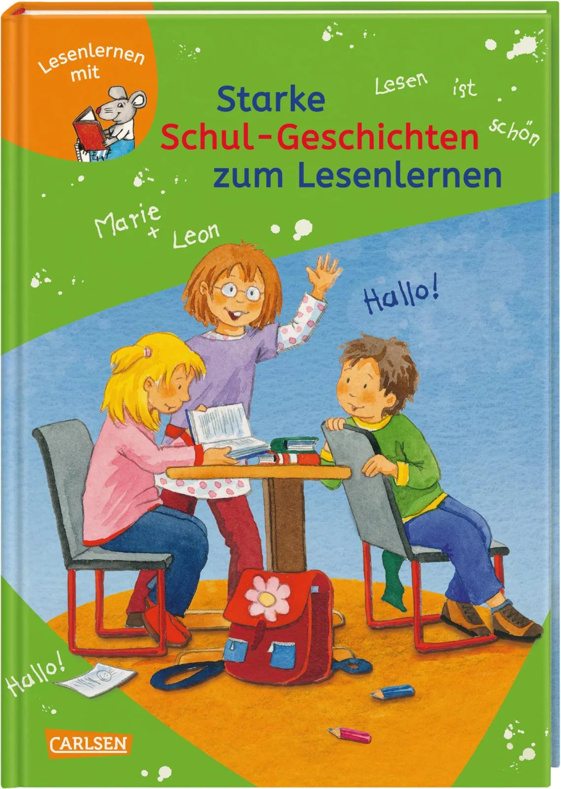 Buchcover von 'LESEMAUS zum Lesenlernen Sammelbände: Starke Schul-Geschichten zum Lesenlernen' - Gebundene Ausgabe von Christian Tielmann