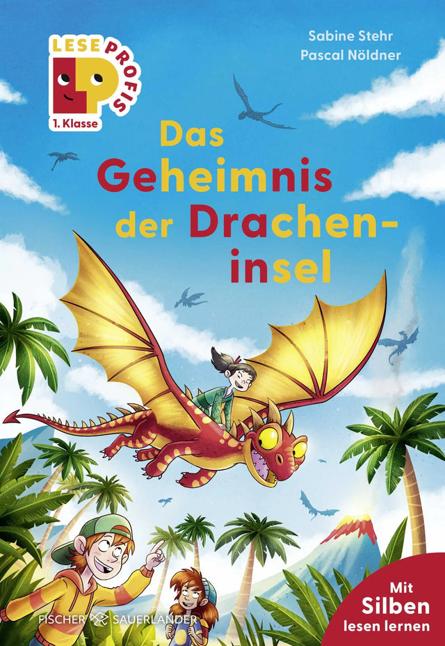 Buchcover von 'Leseprofis – Silbe-für-Silbe: Das Geheimnis der Dracheninsel, 1. Klasse' - Gebundene Ausgabe von Sabine Stehr