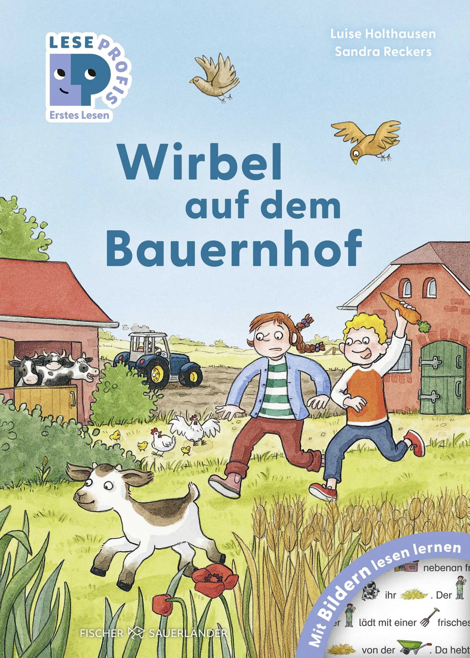 Cover: Leseprofis – Mit Bildern lesen lernen: Wirbel auf dem Bauernhof, Erstes Lesen (Hardcover) von Luise Holthausen