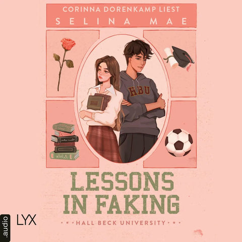Lessons in Faking - Hall Beck University, Teil 1