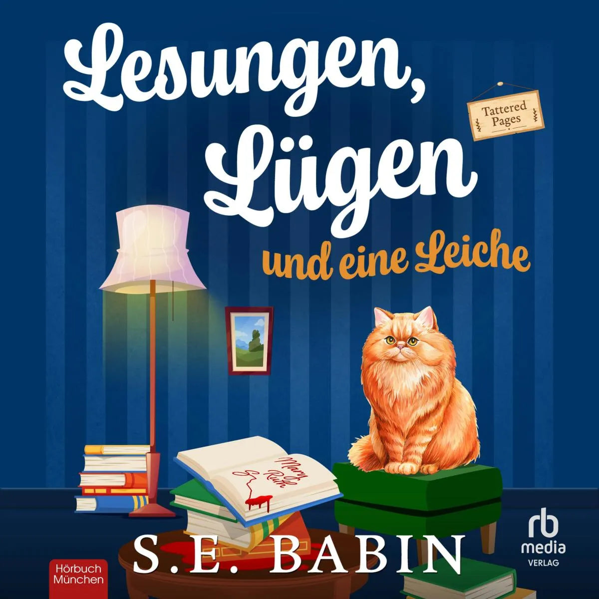 Cover: Lesungen, Lügen und eine Leiche (Hörbuch Download) von S. E. Babin