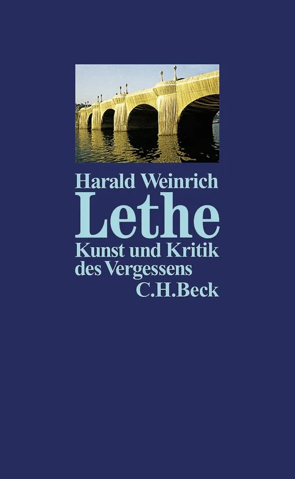 Buchcover von 'Lethe - Kunst und Kritik des Vergessens' - Taschenbuch von Harald Weinrich