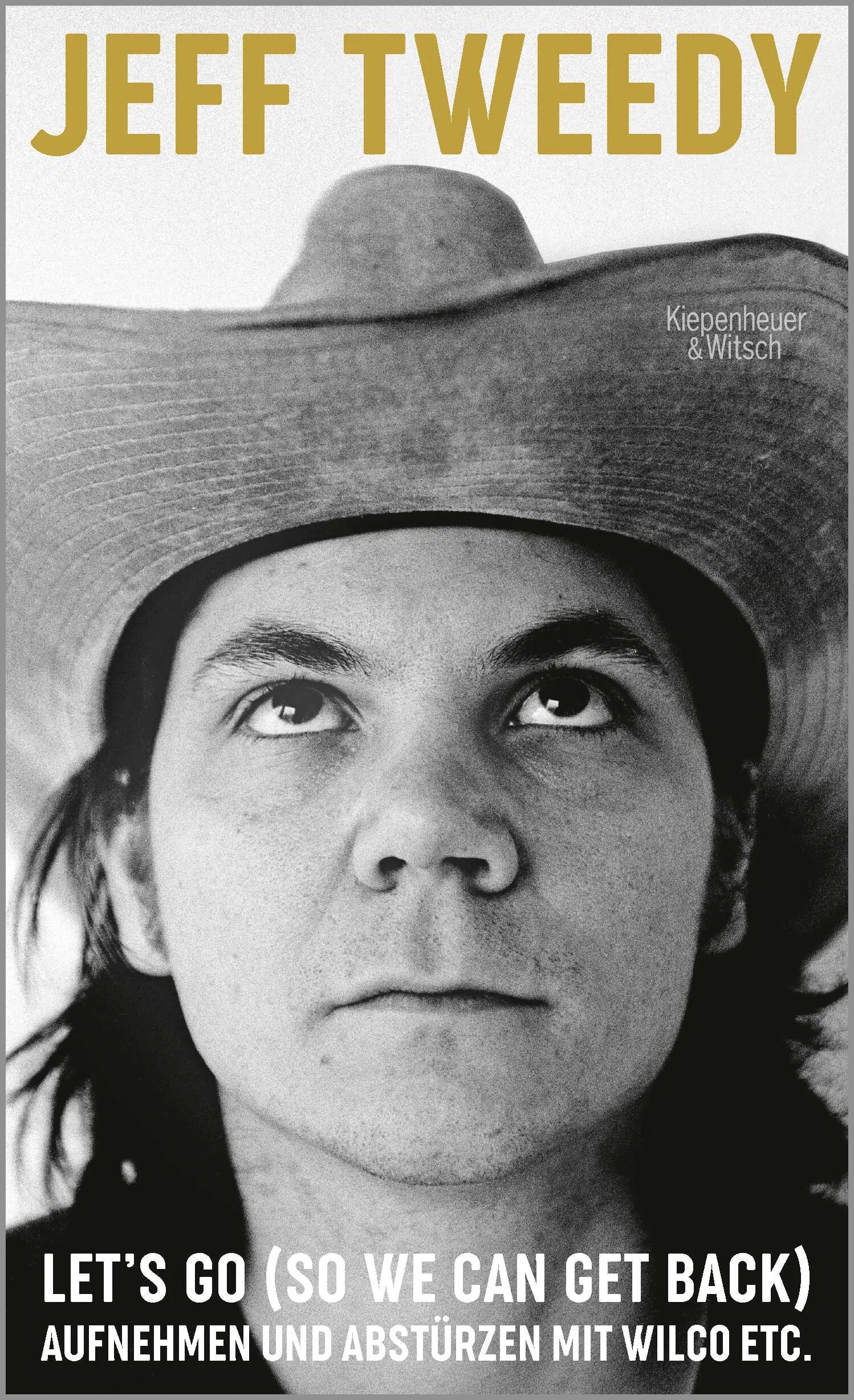 Buchcover von 'Let's Go' - Gebundene Ausgabe von Jeff Tweedy