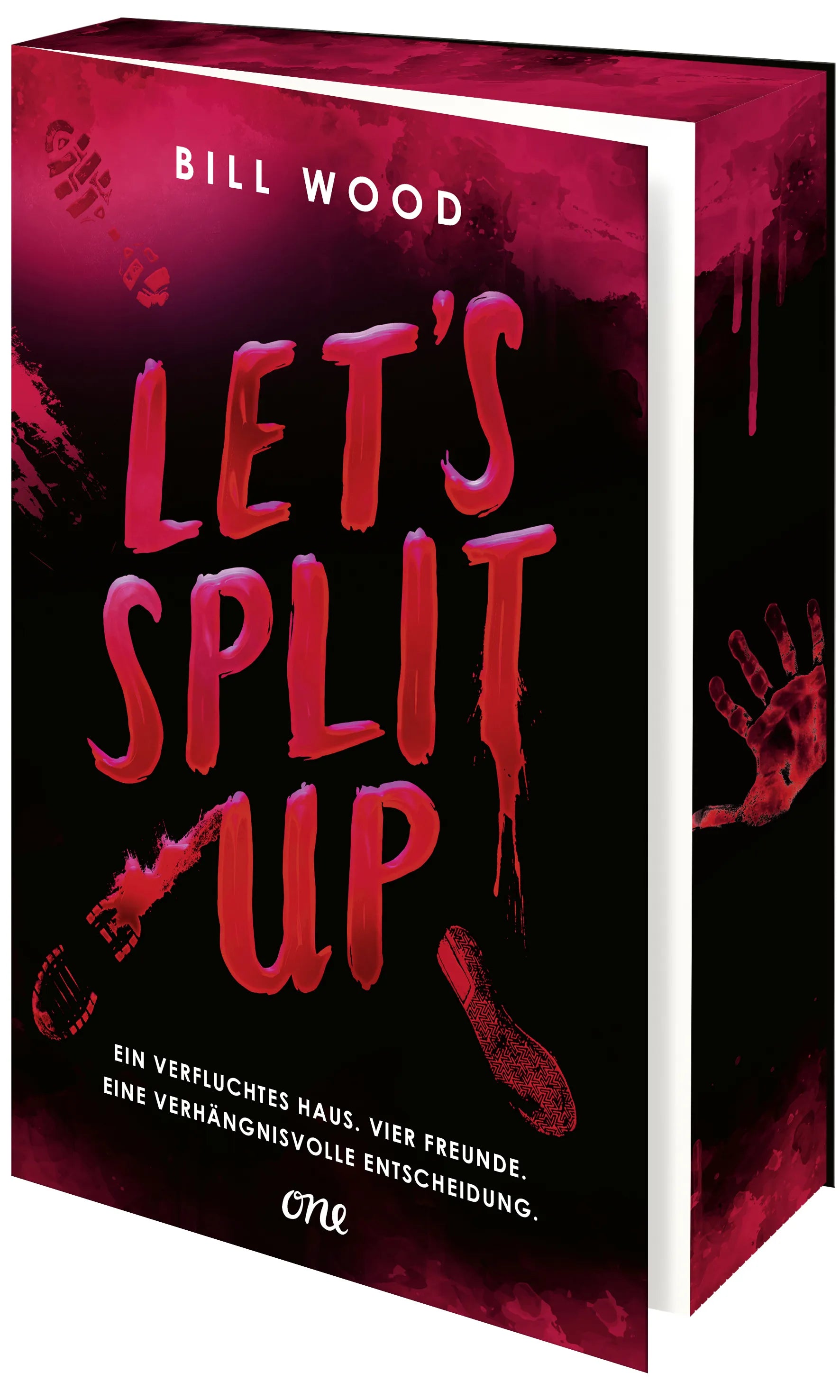 Detailansicht: Let's Split Up - Ein verfluchtes Haus. Vier Freunde. Eine verhängnisvolle Entscheidung. (Paperback)