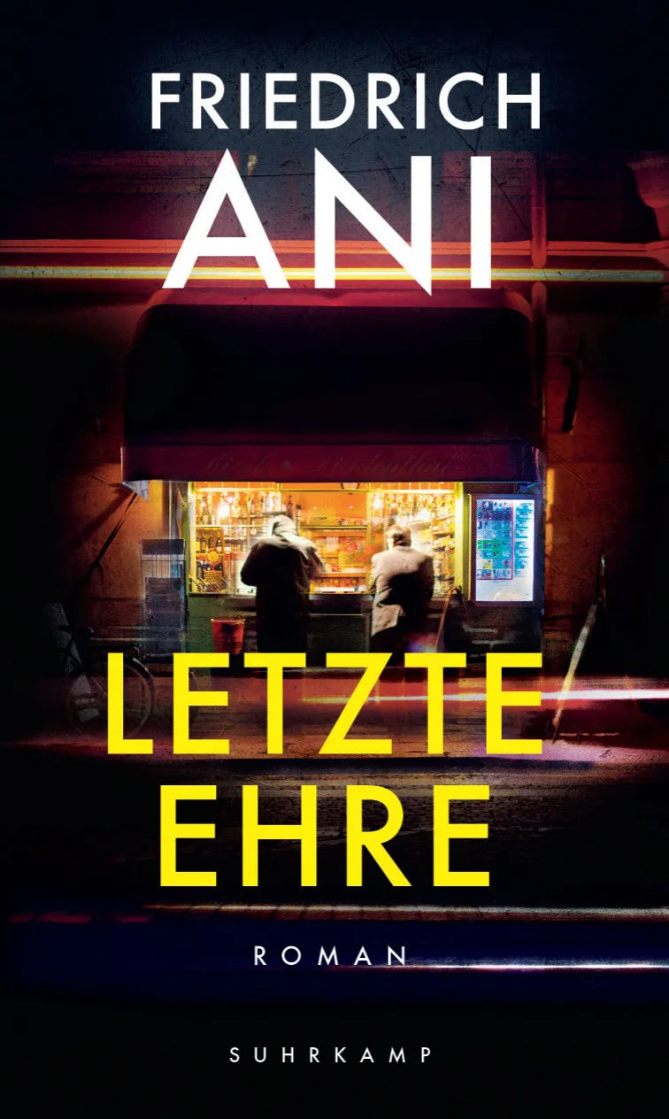 Buchcover von 'Letzte Ehre' - Gebundene Ausgabe von Friedrich Ani