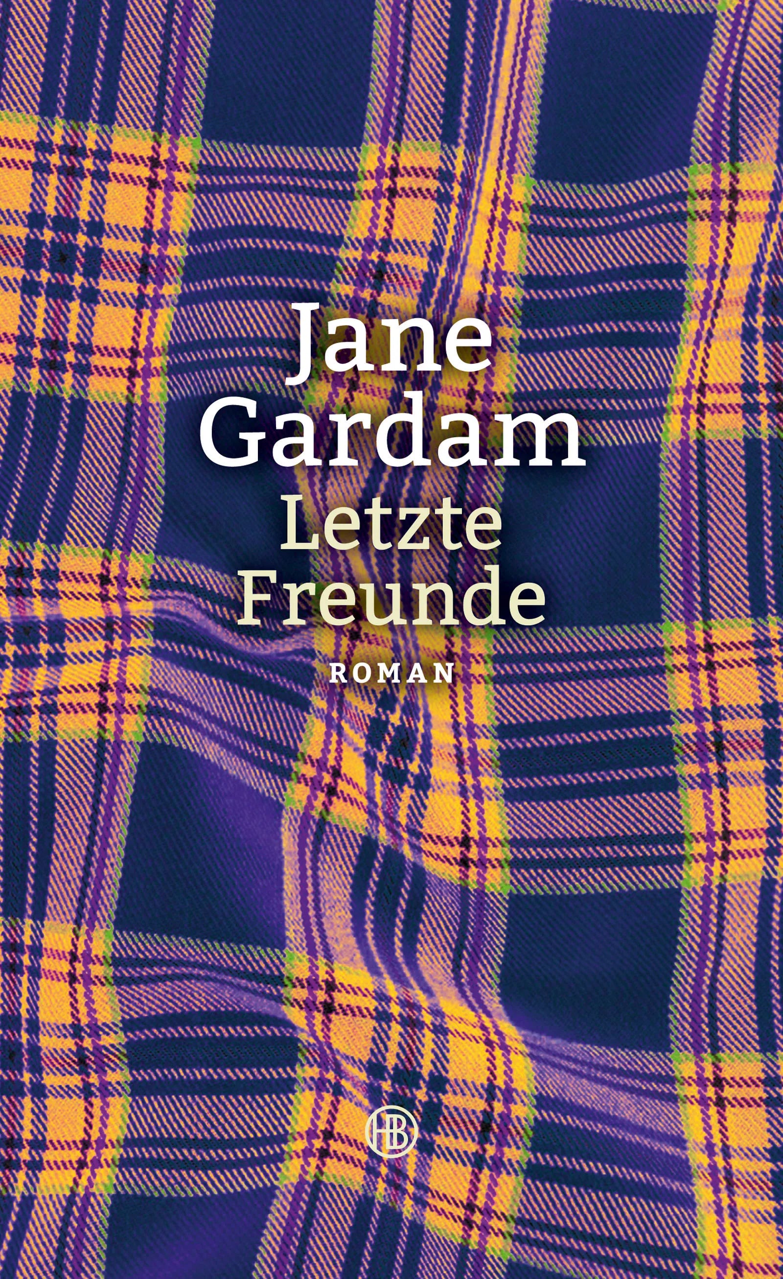 Buchcover von 'Letzte Freunde' - Gebundene Ausgabe von Jane Gardam