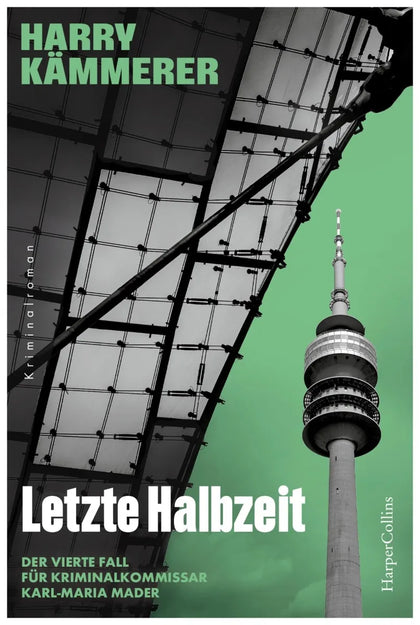 Cover: Letzte Halbzeit (E-Book) von Harry Kämmerer