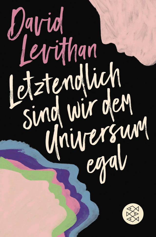 Cover: Letztendlich sind wir dem Universum egal (E-Book) von David Levithan