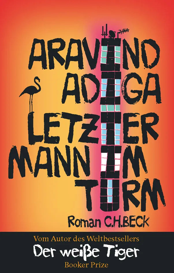Buchcover von 'Letzter Mann im Turm' - Gebundene Ausgabe von Aravind Adiga