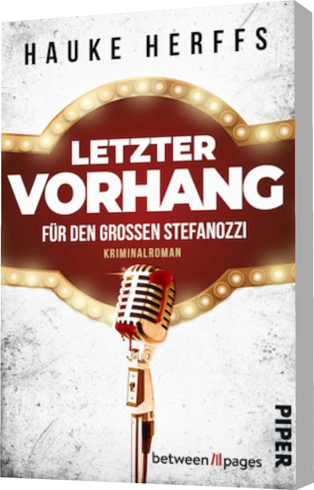 Hauke Herffs - Letzter Vorhang für den großen Stefanozzi