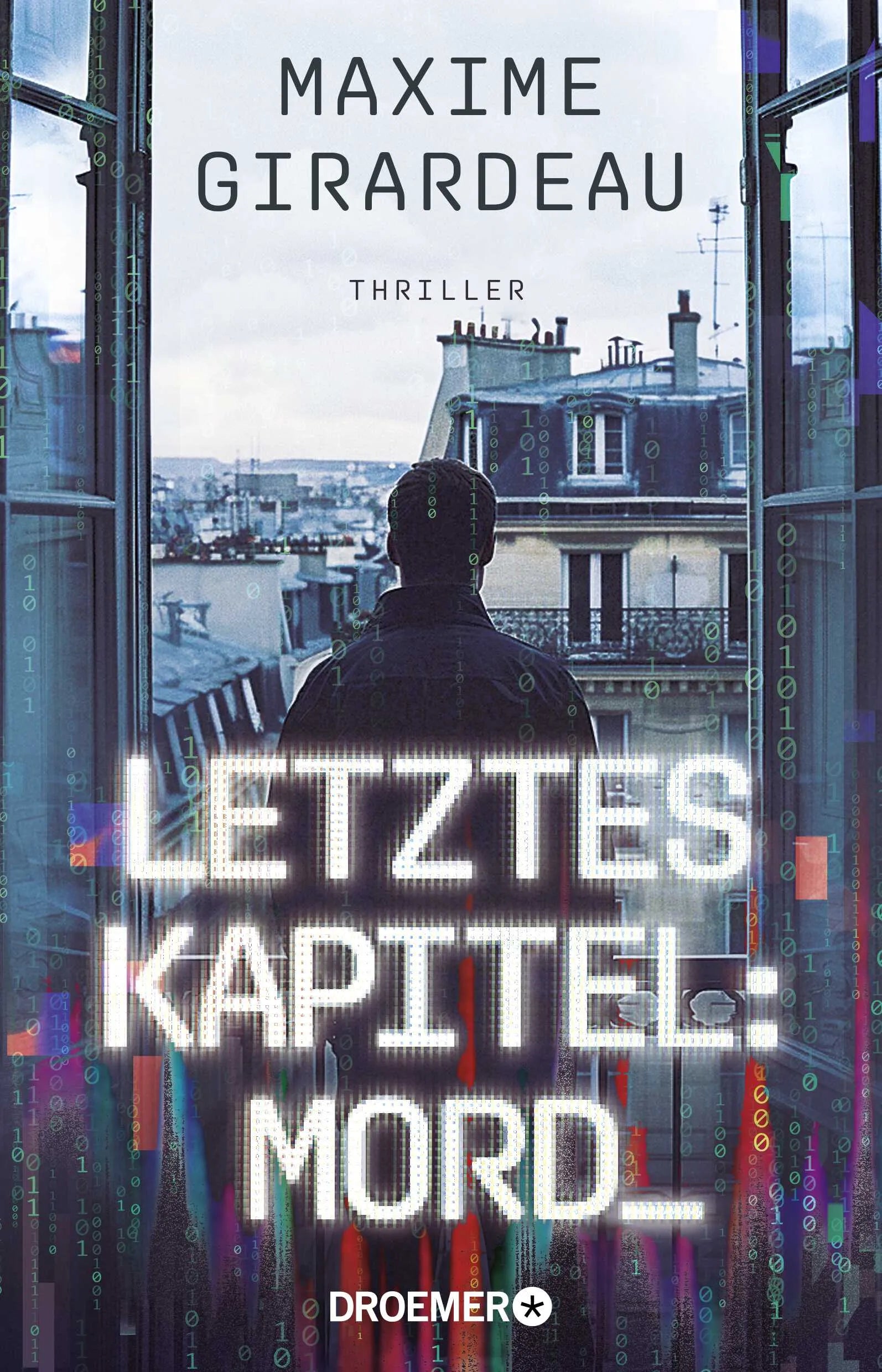 Buchcover von 'Letztes Kapitel: Mord' - Paperback von Maxime Girardeau
