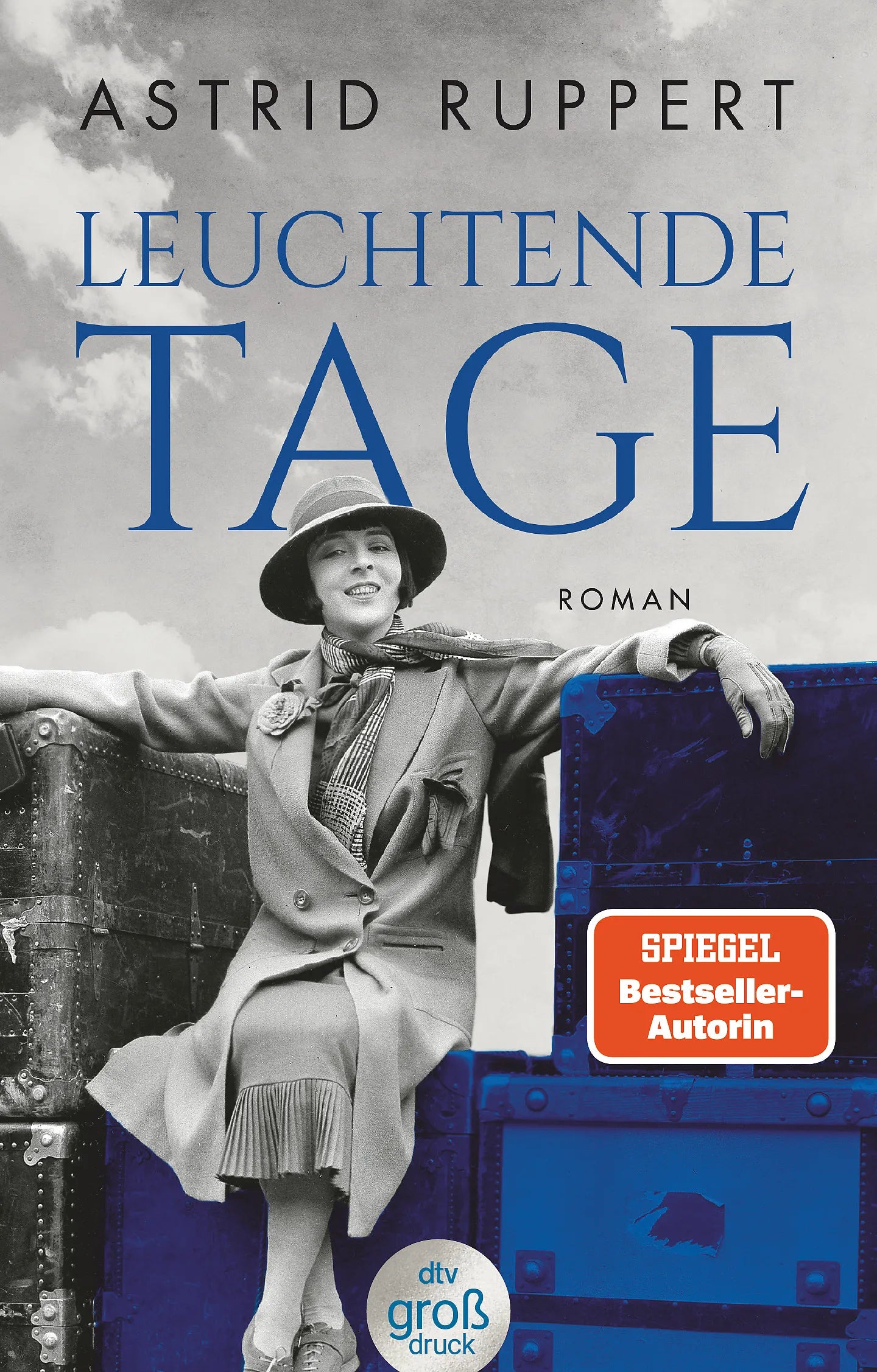 Buchcover von 'Leuchtende Tage' - Taschenbuch von Astrid Ruppert