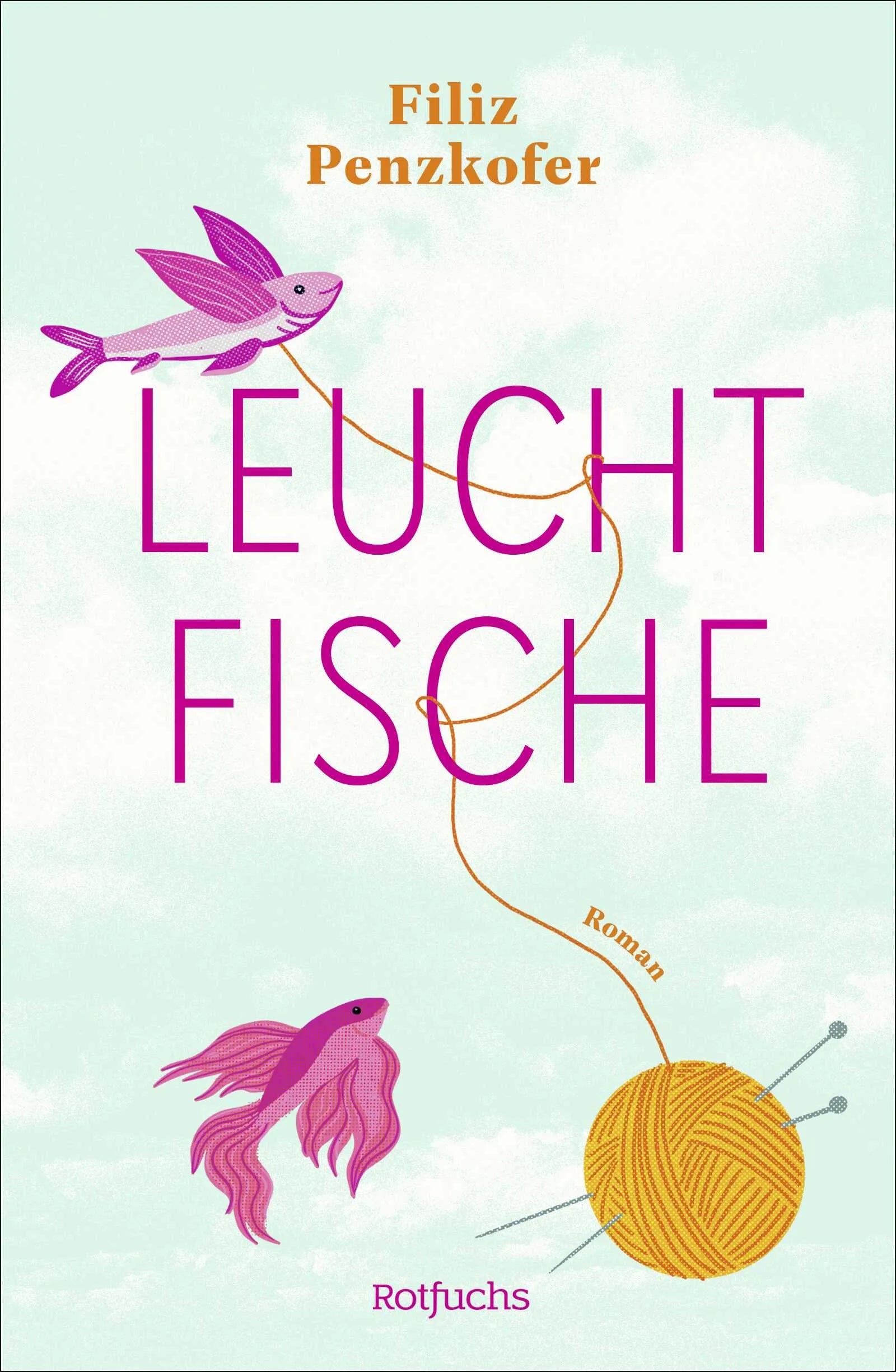 Buchcover von 'Leuchtfische' - Gebundene Ausgabe von Filiz Penzkofer