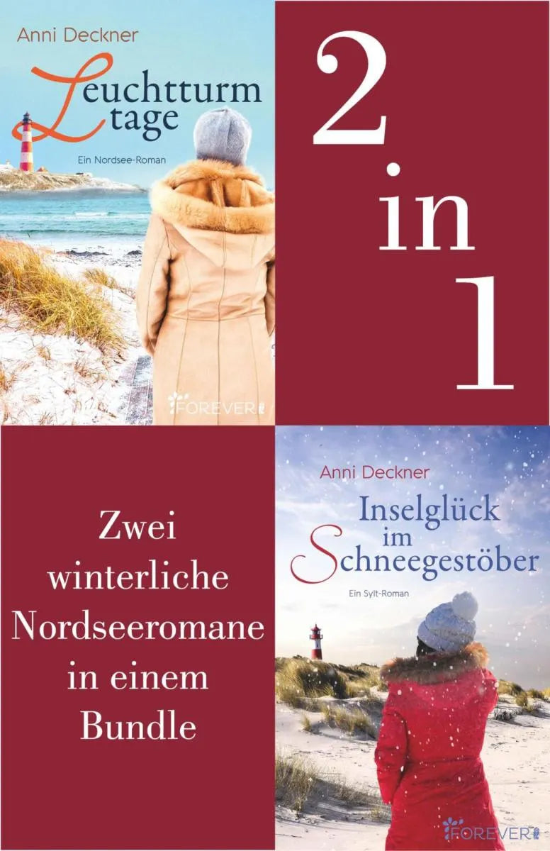 Cover: Leuchtturmtage // Inselglück im Schneegestöber (E-Book) von Anni Deckner