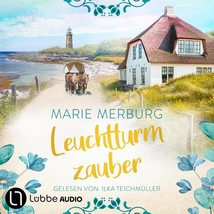 Cover: Leuchtturmzauber (Hörbuch Download) von Marie Merburg