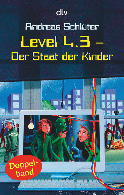 Buchcover von 'Level 4.3 - Der Staat der Kinder' - Taschenbuch von Andreas Schlüter