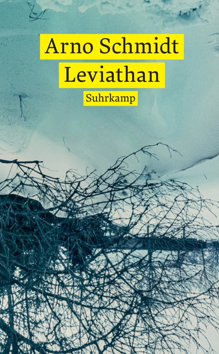 Buchcover von 'Leviathan oder Die Beste der Welten. Gadir oder Erkenne dich selbst. Enthymesis oder W.I.E.H.' - Taschenbuch von Arno Schmidt