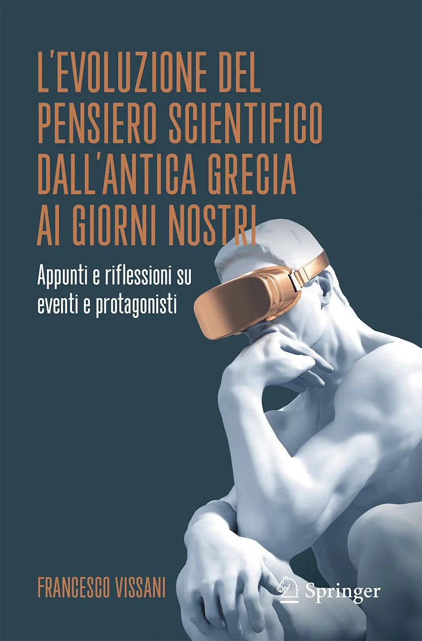 Cover: L’evoluzione del pensiero scientifico dall’antica Grecia ai giorni nostri (E-Book) von Francesco Vissani