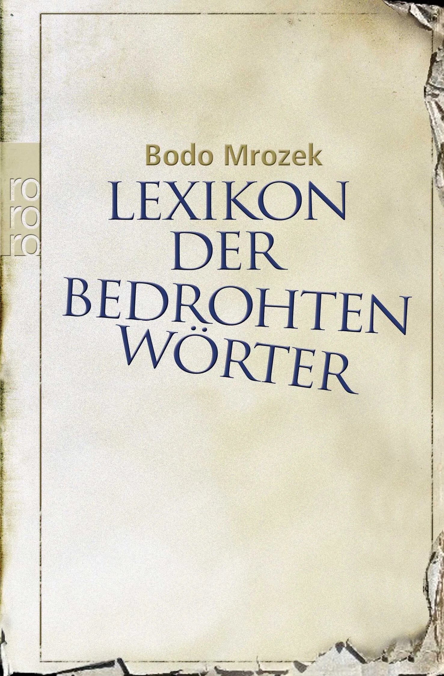 Buchcover von 'Lexikon der bedrohten Wörter' - Taschenbuch von Bodo Mrozek