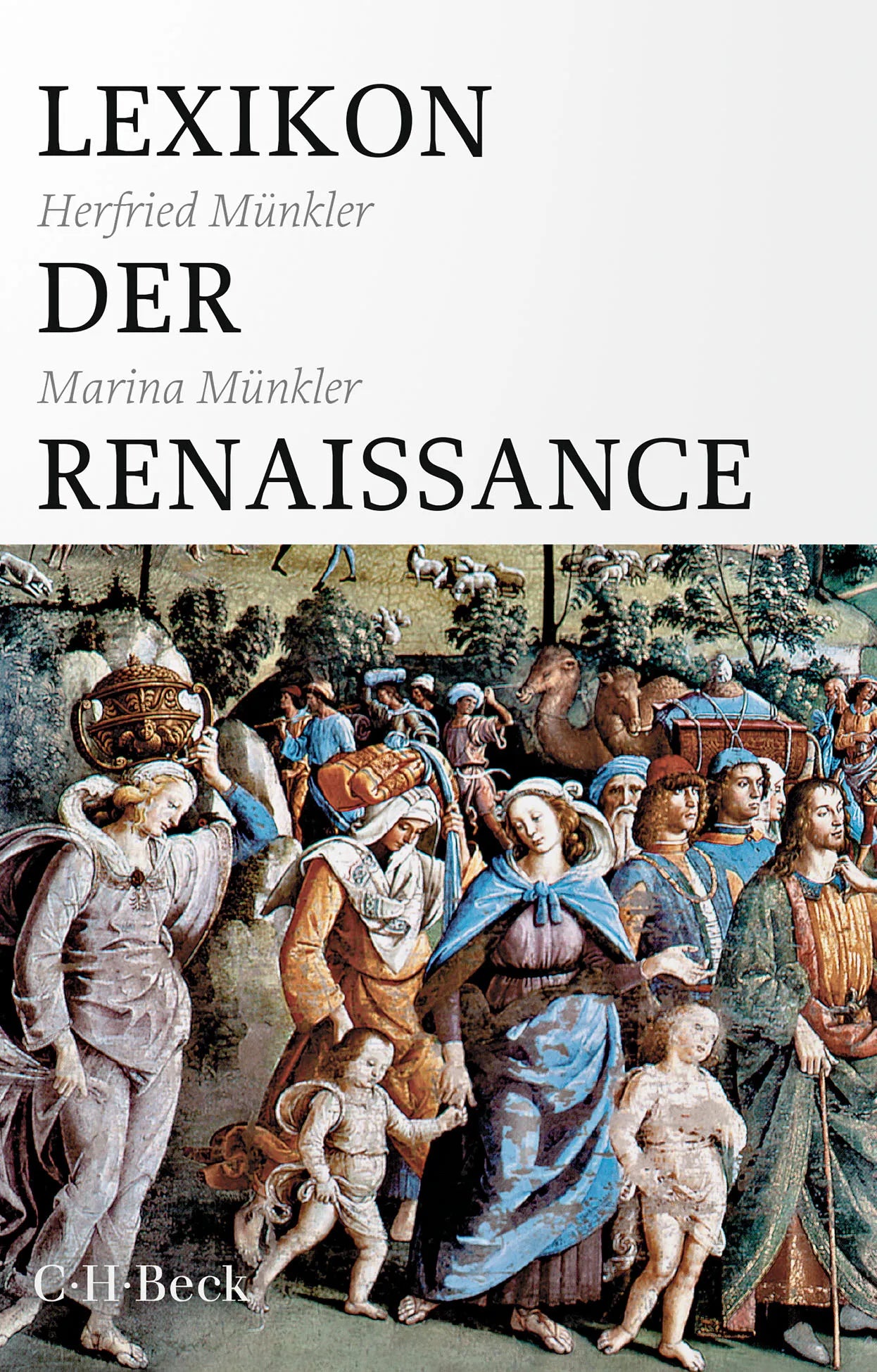 Buchcover von 'Lexikon der Renaissance' - Taschenbuch von Herfried Münkler