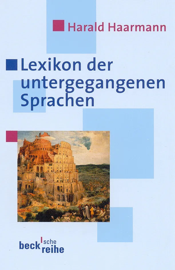 Buchcover von 'Lexikon der untergegangenen Sprachen' - Taschenbuch von Harald Haarmann