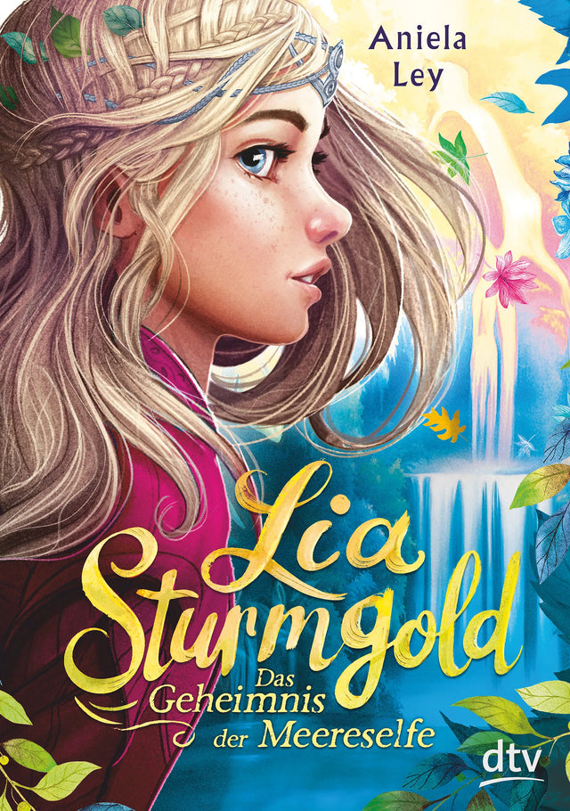 Buchcover von 'Lia Sturmgold – Das Geheimnis der Meereselfe' - Gebundene Ausgabe von Aniela Ley