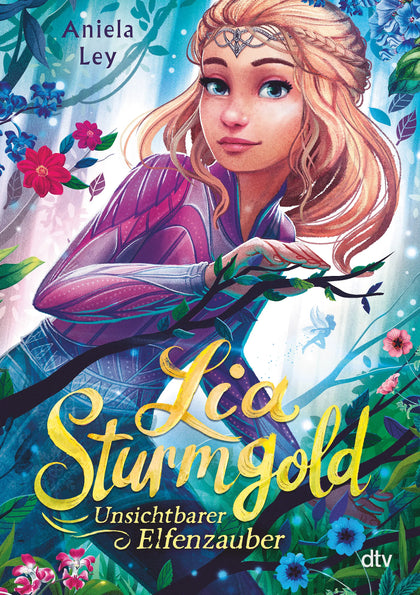 Buchcover von 'Lia Sturmgold – Unsichtbarer Elfenzauber' - Gebundene Ausgabe von Aniela Ley