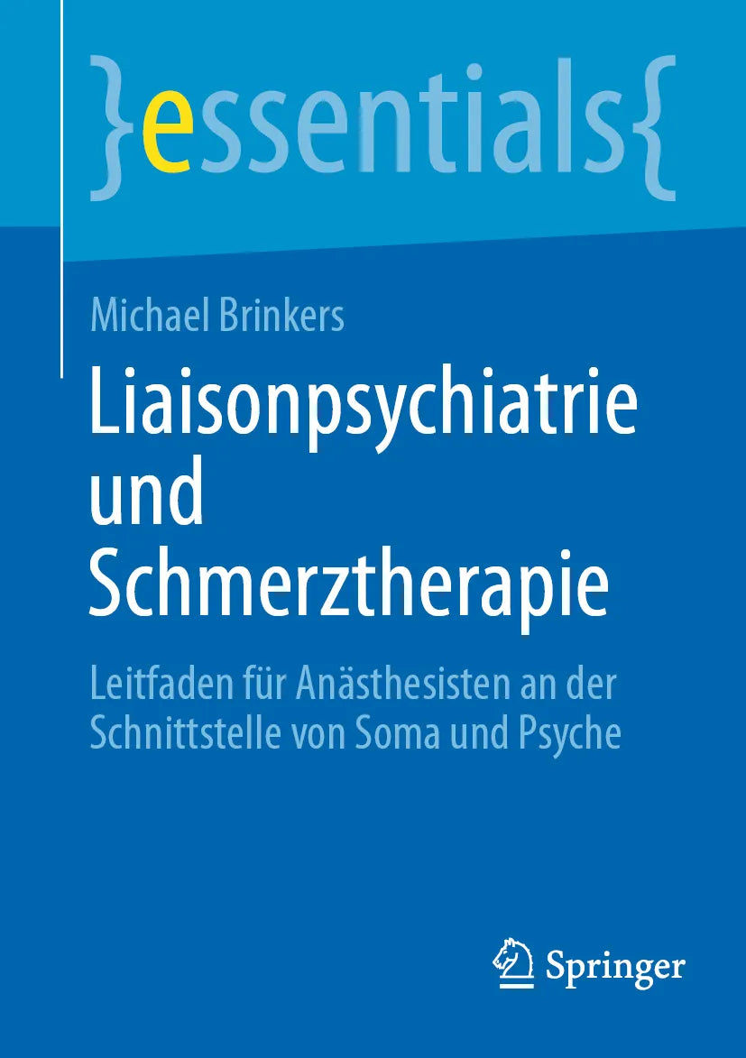 Cover: Liaisonpsychiatrie und Schmerztherapie (E-Book) von Michael Brinkers