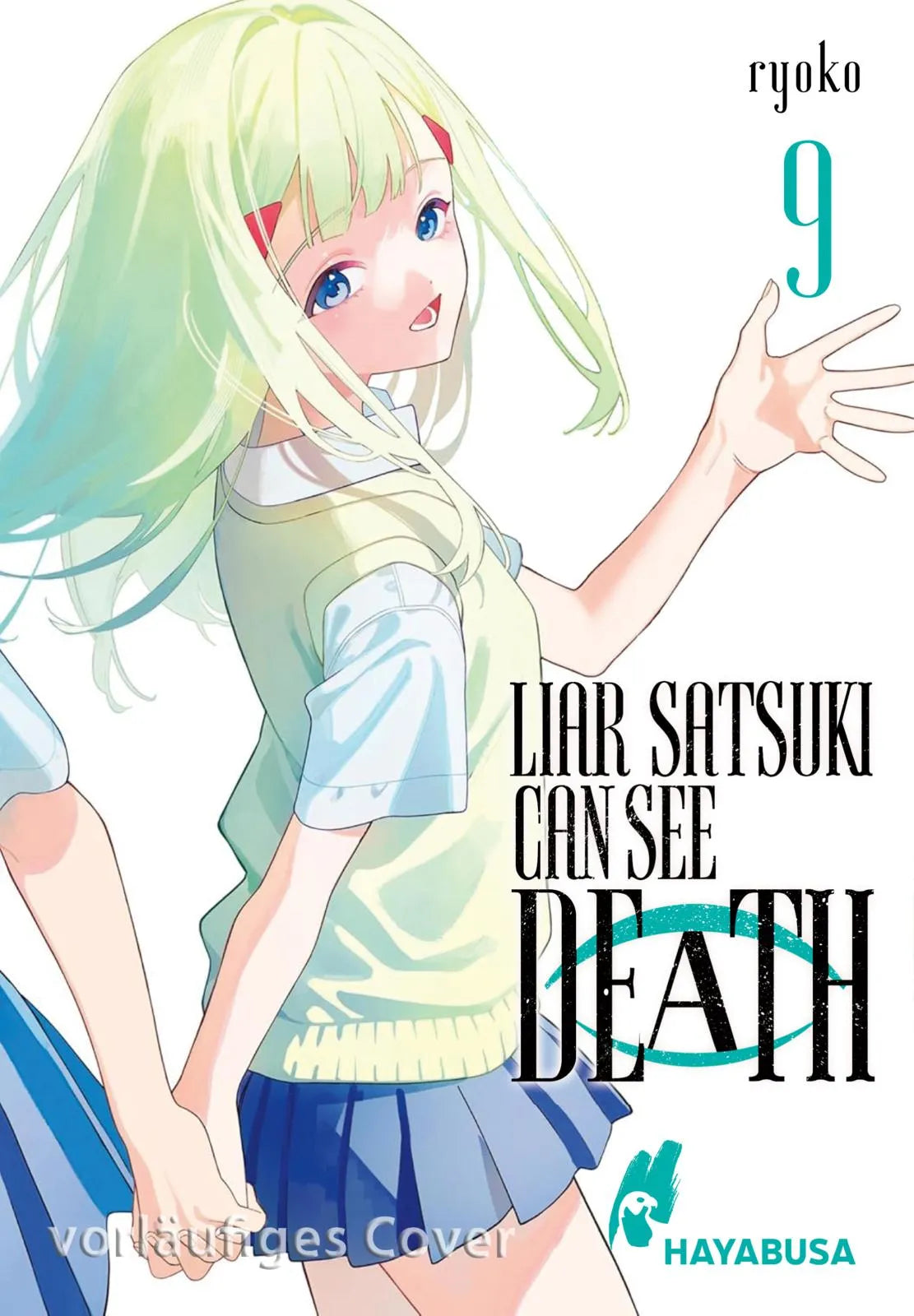 Cover: Liar Satsuki Can See Death 9 (Taschenbuch) von ryoko