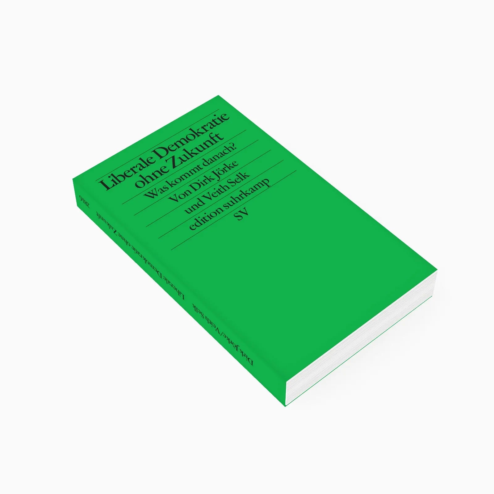 Detailansicht: Liberale Demokratie ohne Zukunft (Taschenbuch)