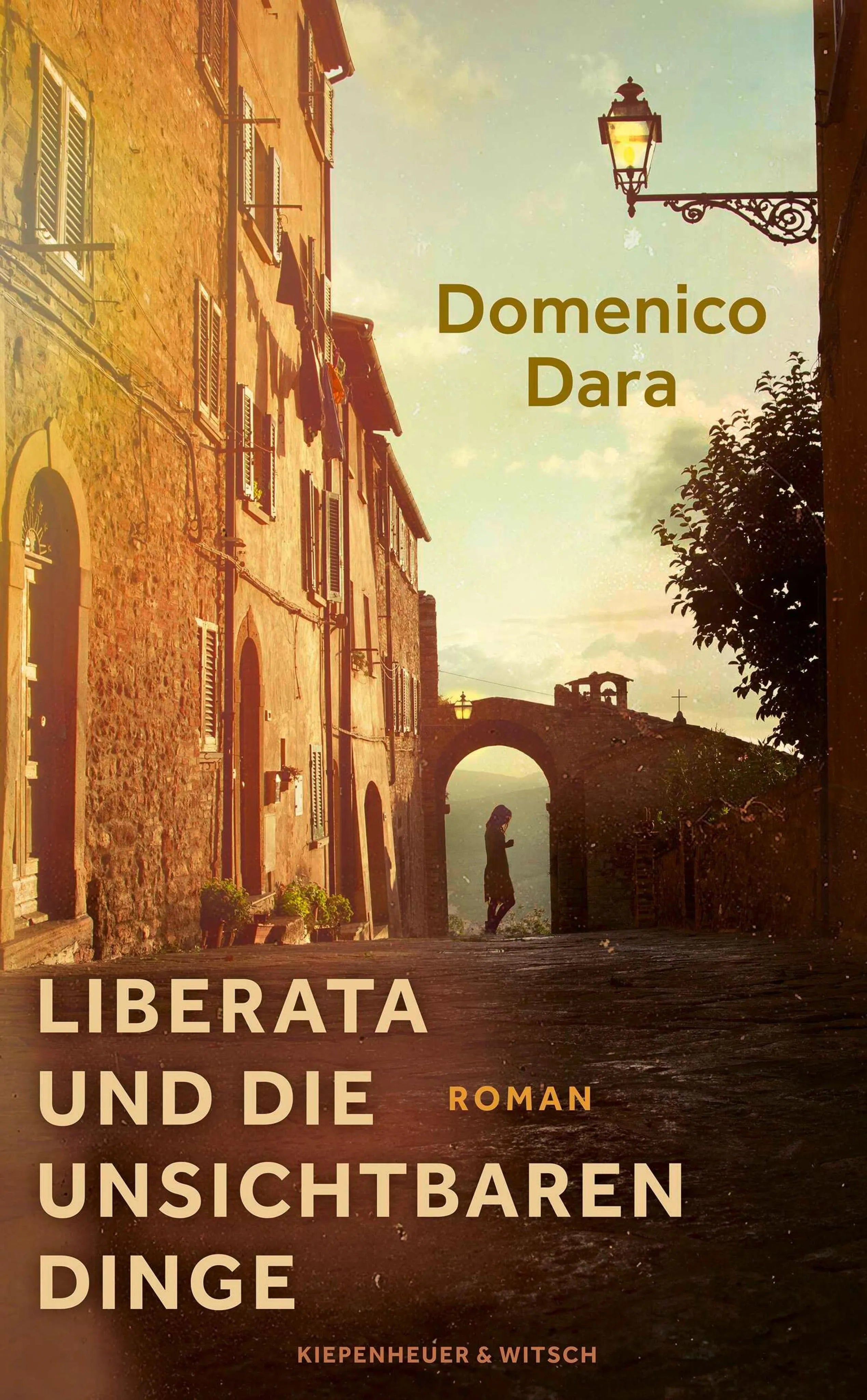 Cover: Liberata und die unsichtbaren Dinge (E-Book) von Domenico Dara
