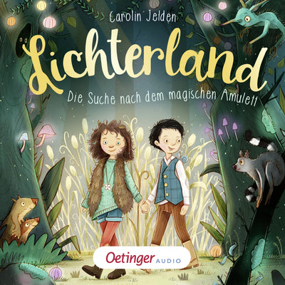 Lichterland 1. Die Suche nach dem magischen Amulett