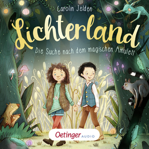 Lichterland 1. Die Suche nach dem magischen Amulett