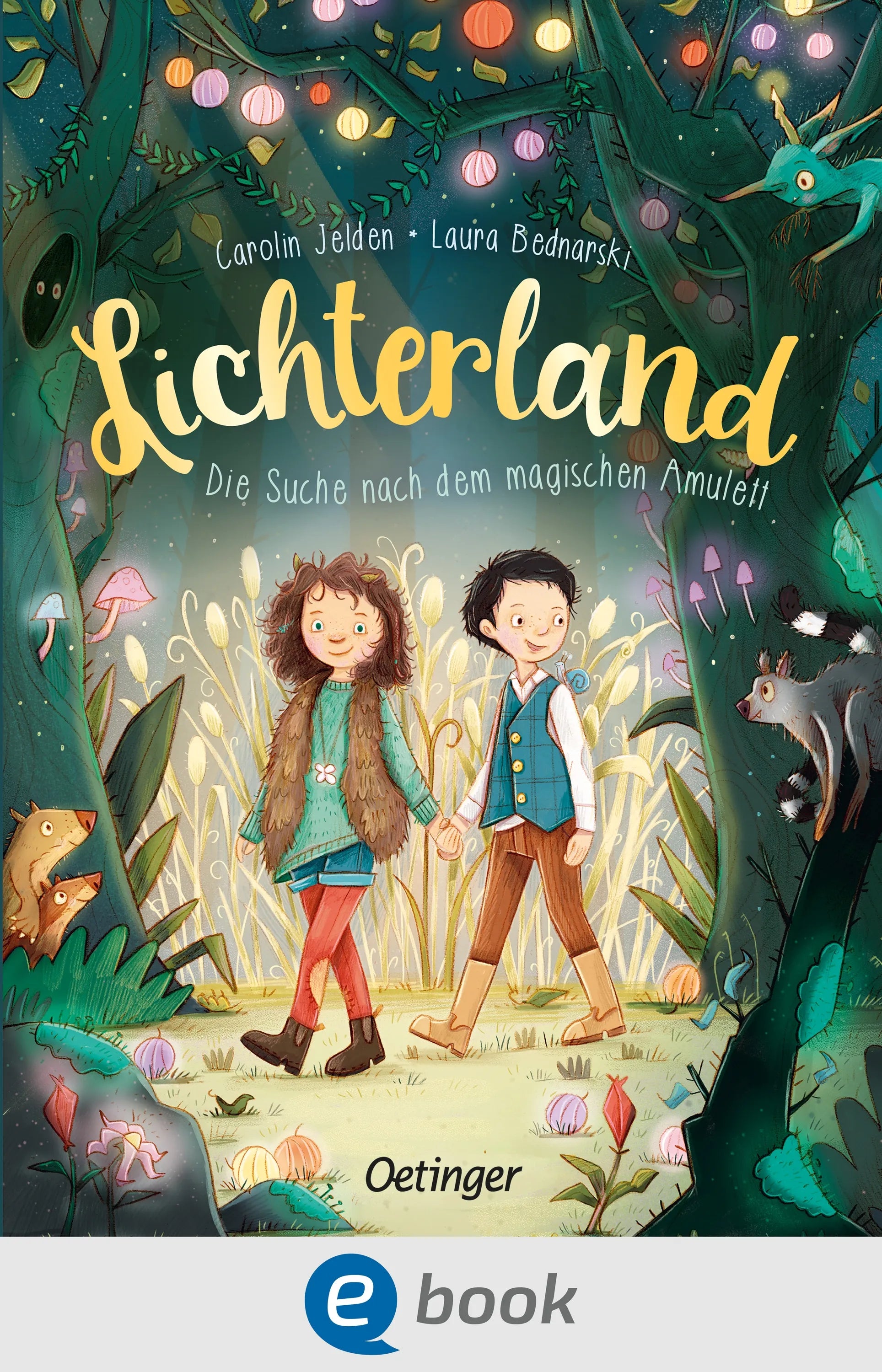 Cover: Lichterland 1. Die Suche nach dem magischen Amulett (E-Book) von Carolin Jelden