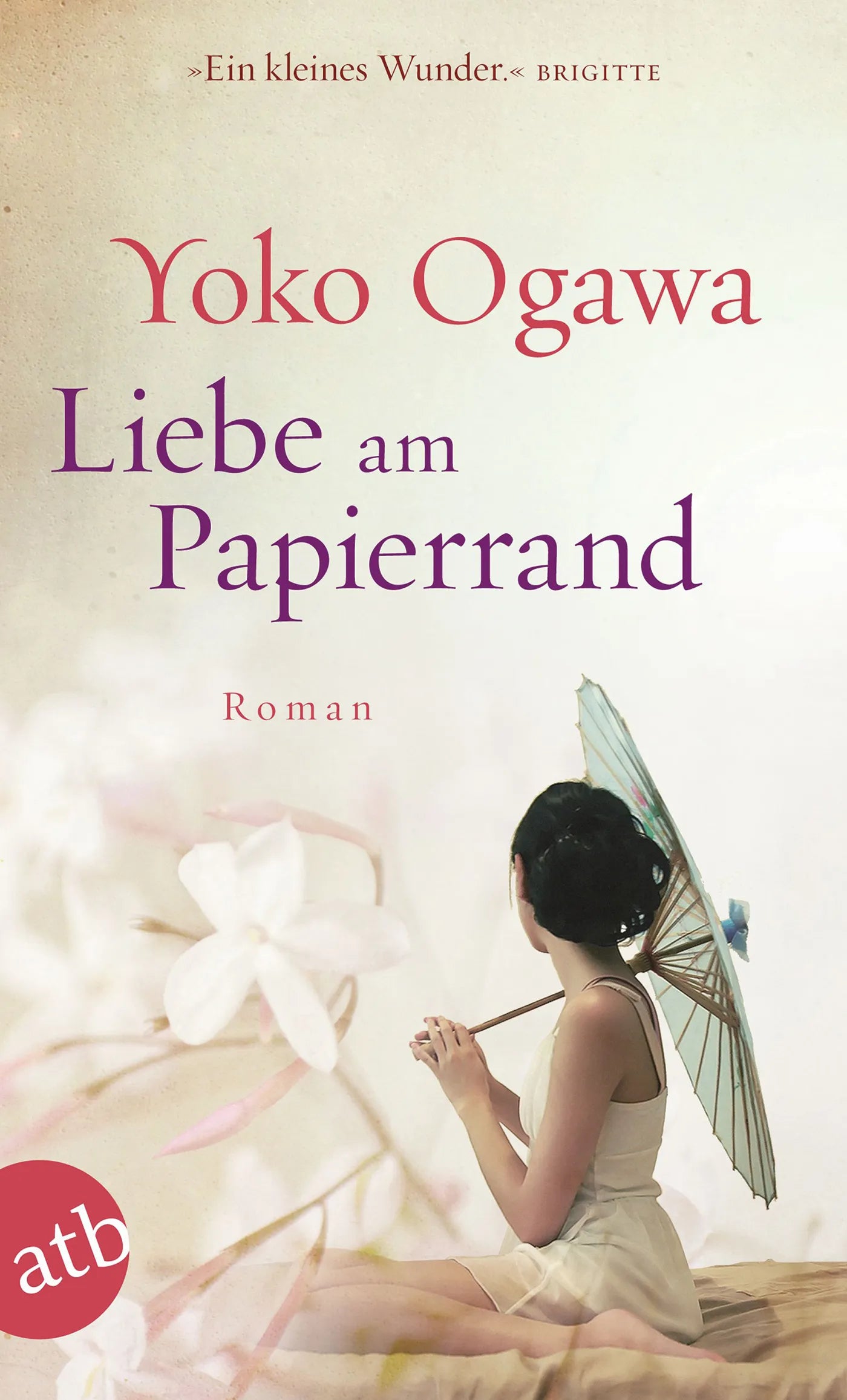 Buchcover von 'Liebe am Papierrand' - Taschenbuch von Yoko Ogawa