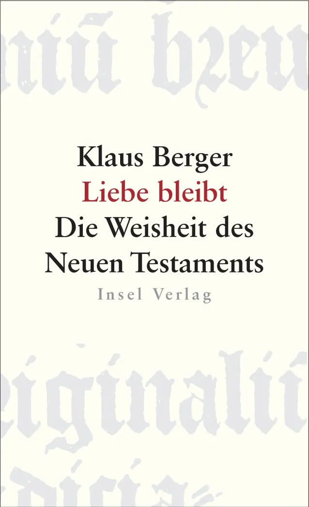 Cover: Liebe bleibt (Hardcover) von Klaus Berger